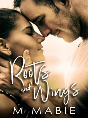 cover image of Roots and Wings
